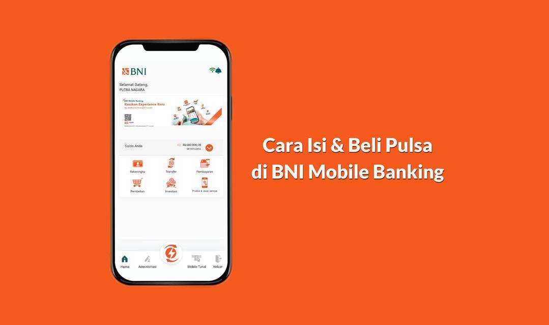 Akun Depo Pulsa BNI: Cara Termudah untuk Isi Saldo Pulsa