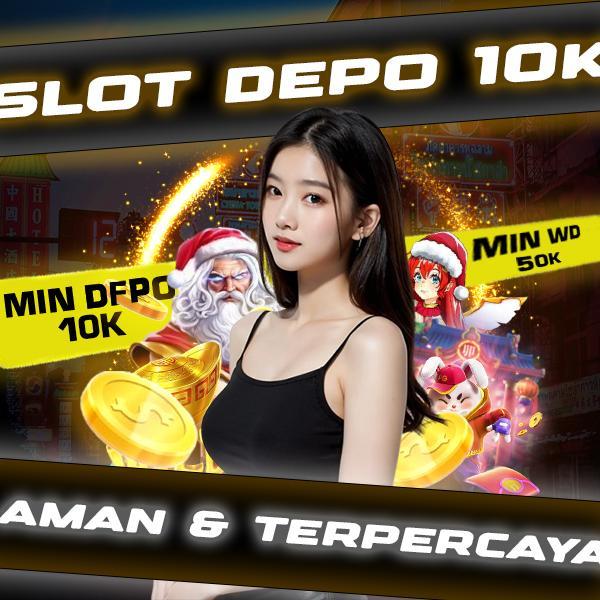 Situs Depo 10k Bagus: Tempat Terbaik untuk Bermain Online